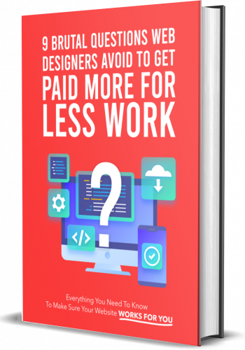 9 Brutal Questions Web Design Company Avoid To Get Paid More For Less Work - Book Mockup